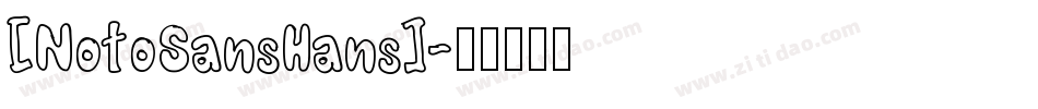 [NotoSansHans]字体转换